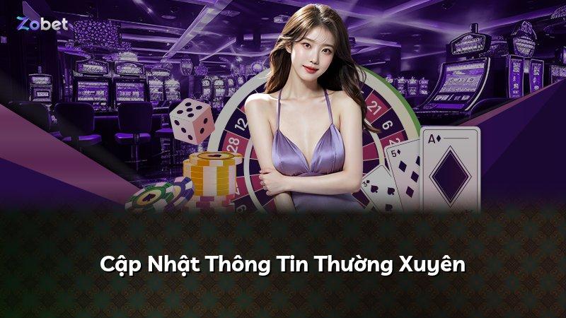 Cập Nhật Thông Tin Thường Xuyên
