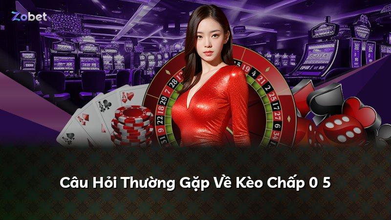 Câu Hỏi Thường Gặp Về Kèo Chấp 0 5