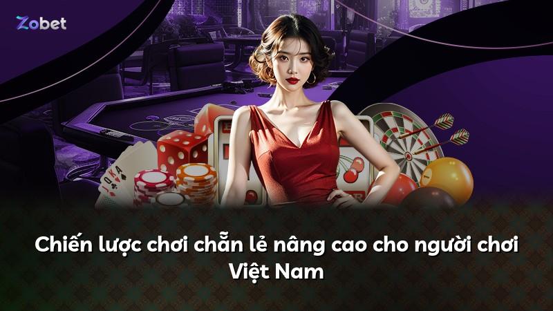 Chiến lược chơi chẵn lẻ nâng cao cho người chơi Việt Nam