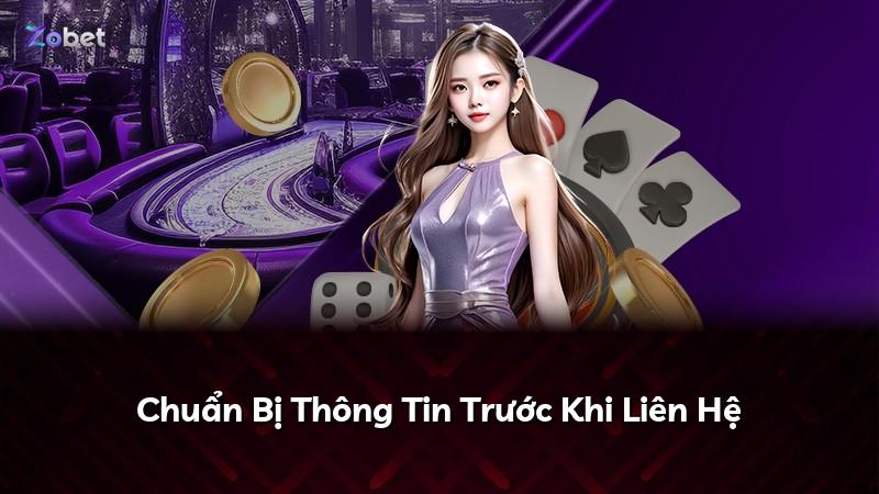 Chuẩn Bị Thông Tin Trước Khi Liên Hệ