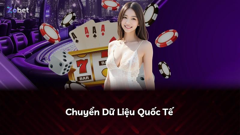Chuyển Dữ Liệu Quốc Tế