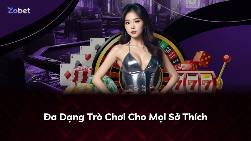 Đa Dạng Trò Chơi Cho Mọi Sở Thích