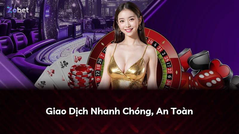 Giao Dịch Nhanh Chóng, An Toàn