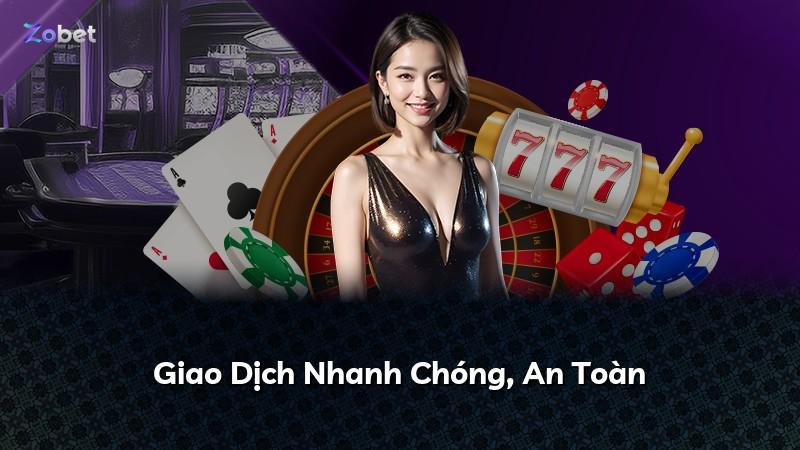 Giao Dịch Nhanh Chóng, An Toàn