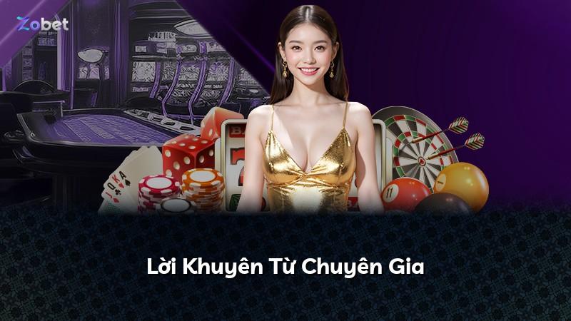 Lời Khuyên Từ Chuyên Gia