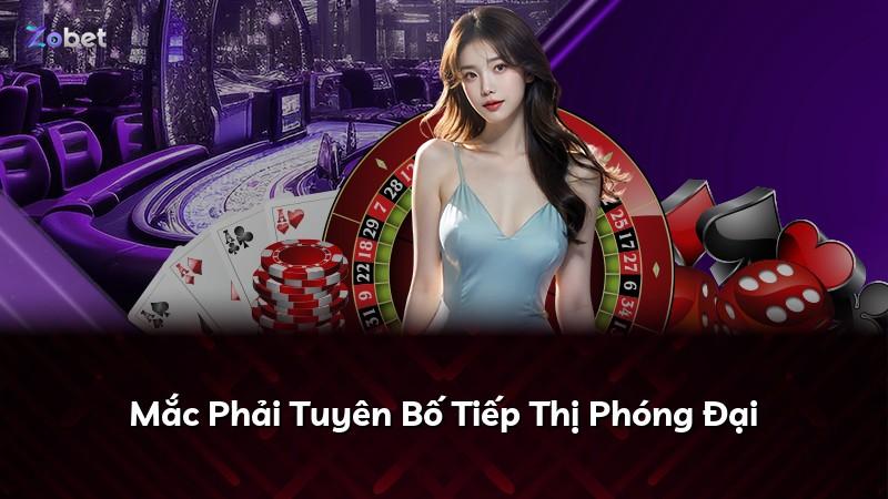 Mắc Phải Tuyên Bố Tiếp Thị Phóng Đại