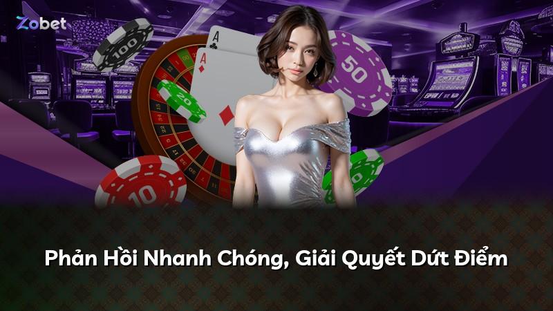 Phản Hồi Nhanh Chóng, Giải Quyết Dứt Điểm