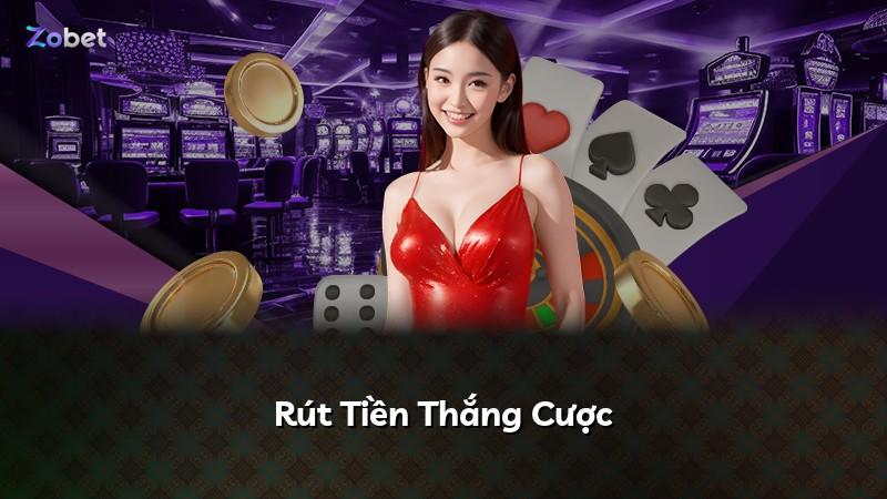 Rút Tiền Thắng Cược