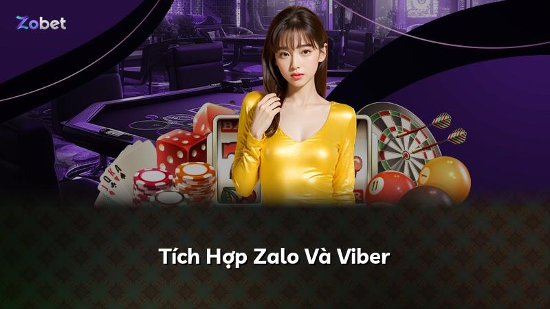 Tích Hợp Zalo Và Viber