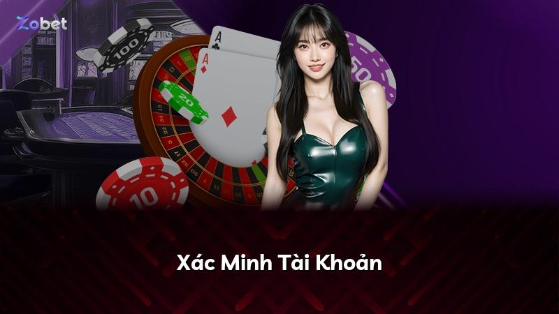 Xác Minh Tài Khoản